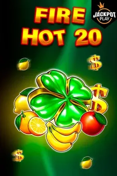 Fire Hot 20 Jackpot Play